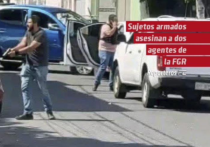 Sujetos armados asesinan a dos agentes de la FGR durante emboscada en Boca del Río