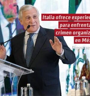 Italia ofrece experiencia para enfrentar al crimen organizado en México