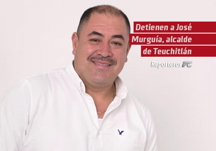 Detienen a José Murguía, alcalde Teuchitlán