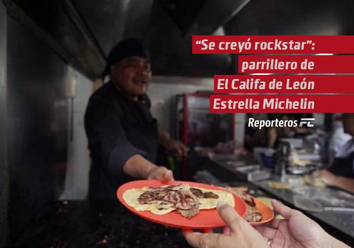  “Se creyó rockstar”: el parrillero que puso a El Califa de León en el mapa Michelin se fue del lugar
