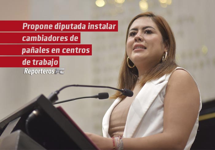 Propone diputada instalar cambiadores de pañales en centros de trabajo