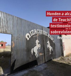 Hunden a alcalde de Teuchitlán testimonios de sobrevivientes