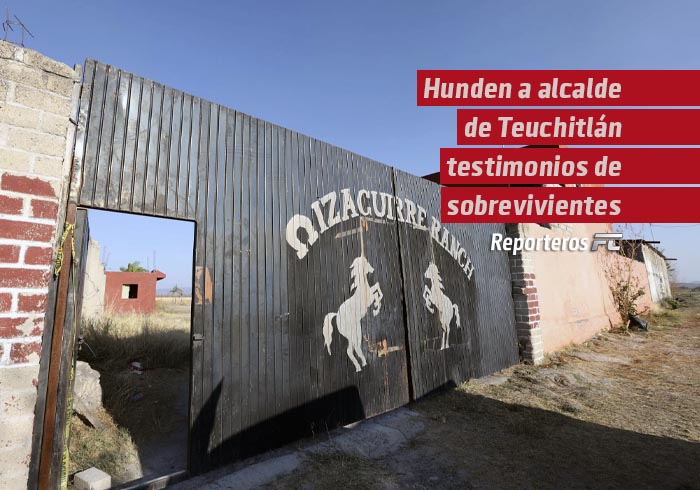 Hunden a alcalde de Teuchitlán testimonios de sobrevivientes