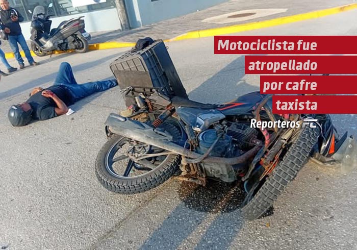 Motociclista fue atropellado por cafre taxista