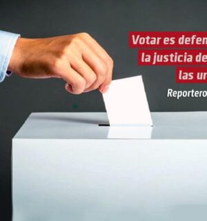 Votar es defender la justicia desde las urnas