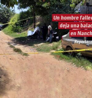 Un hombre fallecido y dos desaparecidos deja una balacera en Nanchital