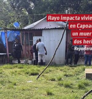 Rayo impacta vivienda en Capoacán, Minatitlán: un muerto y dos heridos