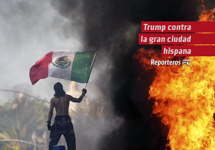 Trump contra la gran ciudad hispana