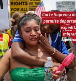 Corte Suprema de EEUU permite deportación expedita de migrantes a países que no son los de origen