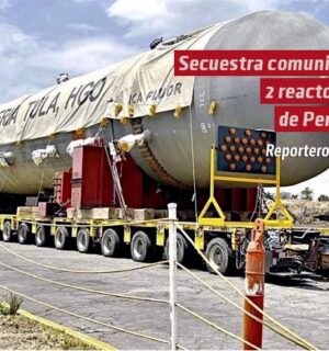 Secuestra comunidad 2 reactores de Pemex