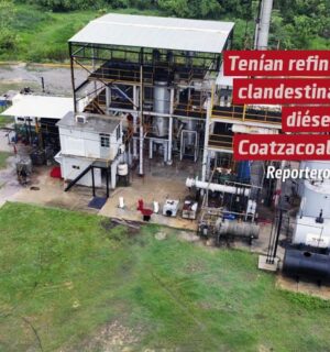 Tenían refinería clandestina de diésel en Coatzacoalcos