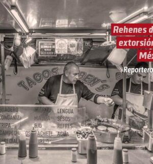 Rehenes de la extorsión en México