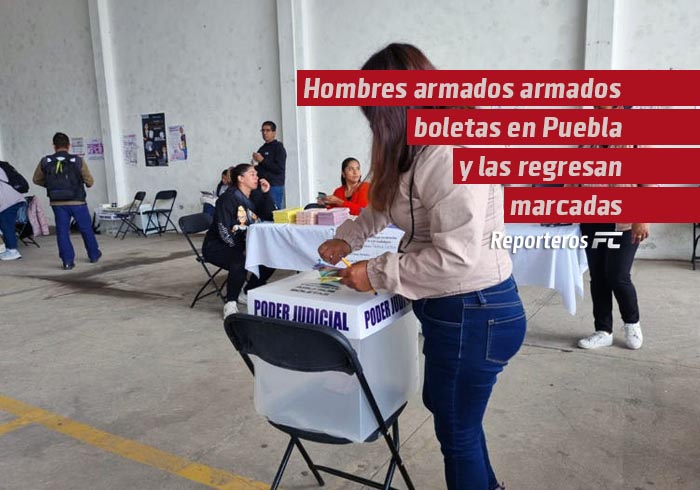 Hombres armados roban boletas en Puebla y las regresan marcadas