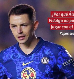 ¿Por qué Álvaro Fidalgo no puede jugar con el Tri aunque ya es mexicano?