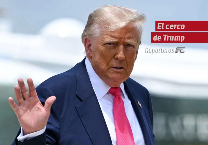 El cerco de Trump