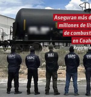 Aseguran más de 15 millones de litros de combustible en Coahuila