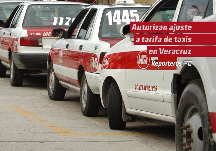 ¡Oficial! Autorizan ajuste a tarifa de taxis en Veracruz