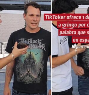 TikToker ofrece 1 dólar a gringo por cada palabra que sepa en español