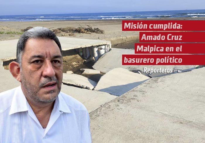 Misión cumplida: Amado Cruz Malpica en el basurero político