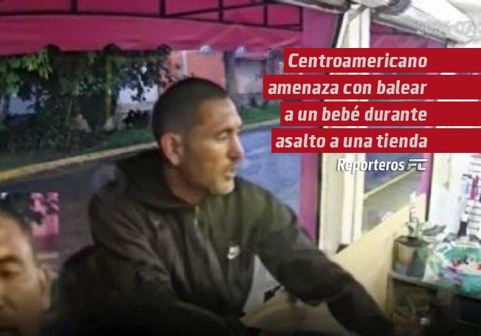 Centroamericano amenaza con balear a un bebé durante asalto a una tienda en Metepec