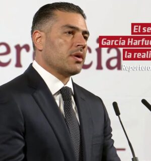El señor García Harfuch y la realidad