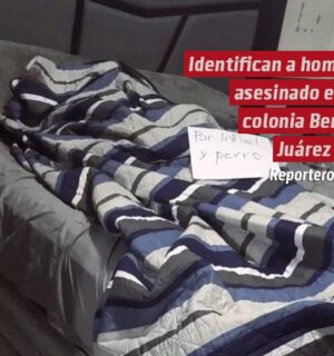 Identifican a hombre asesinado en la colonia Benito Juárez Sur