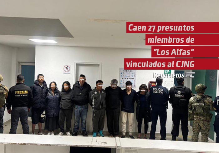 Caen 27 presuntos miembros de «Los Alfas» vinculados al CJNG