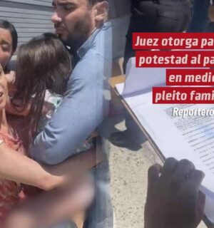 Juez otorga patria potestad al padre en medio de pleito familiar