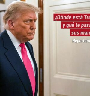 ¿Dónde está Trump y qué le pasa en sus manos?
