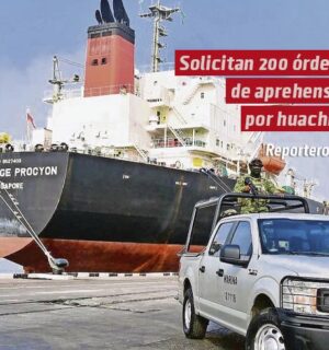 Solicitan 200 órdenes de aprehensión por huachicol