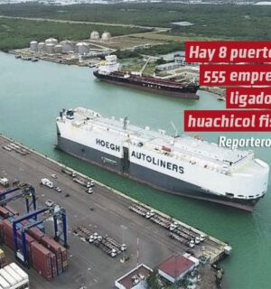 Hay 8 puertos y 555 empresas ligados al huachicol fiscal