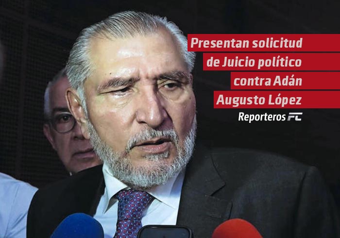 Presentan en San Lázaro solicitud de Juicio Político contra Adán Augusto López