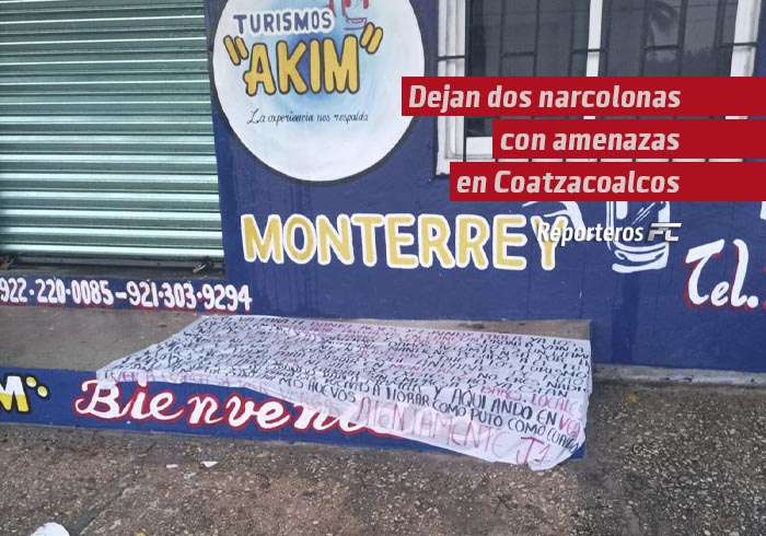 Dejan dos narcolonas con amenazas en Coatzacoalcos