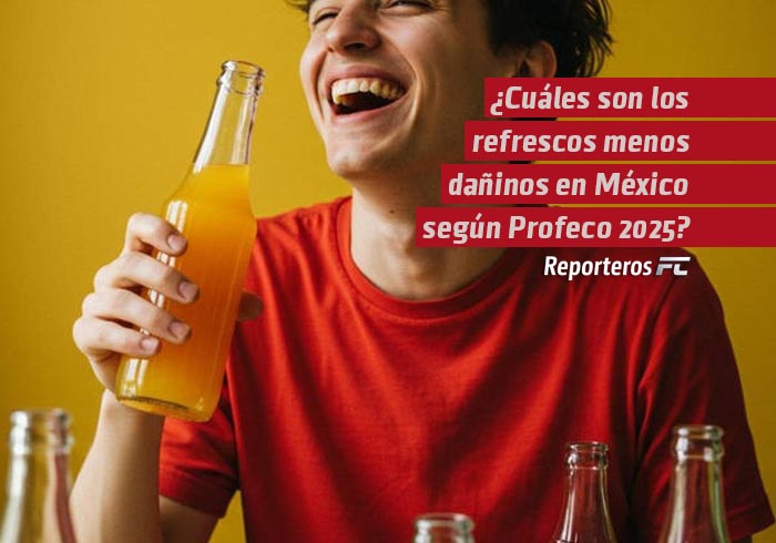 ¿Cuáles son los refrescos menos dañinos en México según Profeco 2025?