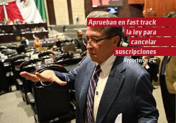 Aprueban en fast track la ley para cancelar suscripciones
