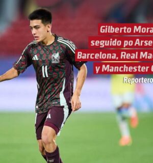 Gilberto Mora, seguido de cerca por Arsenal, Barcelona, Real Madrid y Manchester City