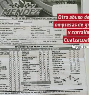 Otro abuso de las empresas de grúas y corralón en Coatzacoalcos