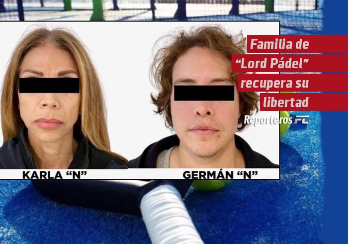 Familia de “Lord Pádel” recupera su libertad tras modificación de medida cautelar