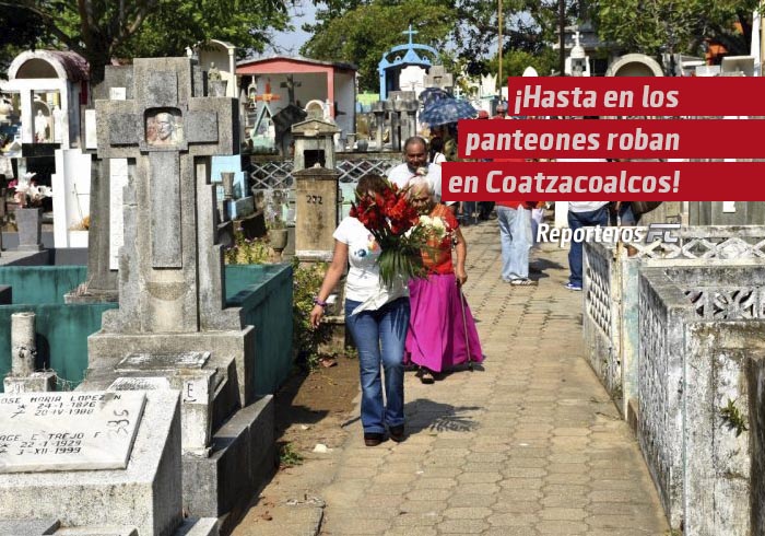 ¡Hasta en los panteones roban en Coatzacoalcos!