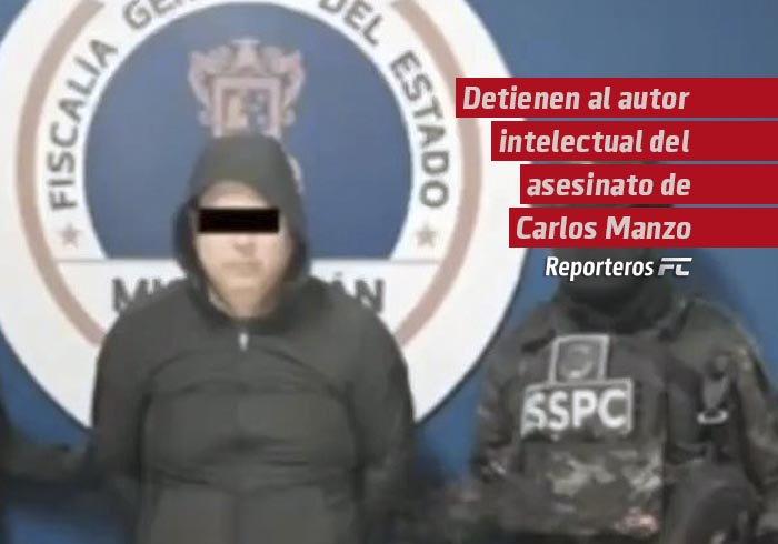 Detienen al autor intelectual del asesinato de Carlos Manzo, alcalde de Uruapan