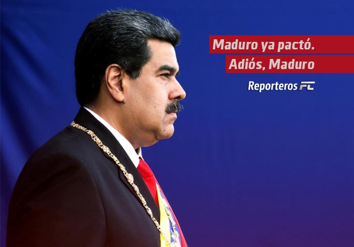 Maduro ya pactó. Adiós, Maduro