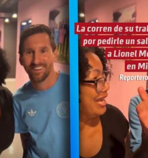 La corren de su trabajo por pedirle un saludo a Lionel Messi en Miami