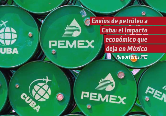 Envíos de petróleo a Cuba: el impacto económico que deja en México