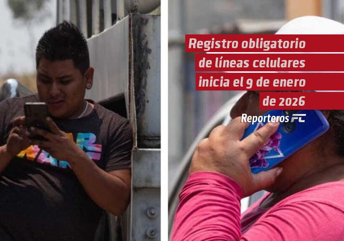 Registro obligatorio de líneas celulares inicia el 9 de enero de 2026 con estos requisitos