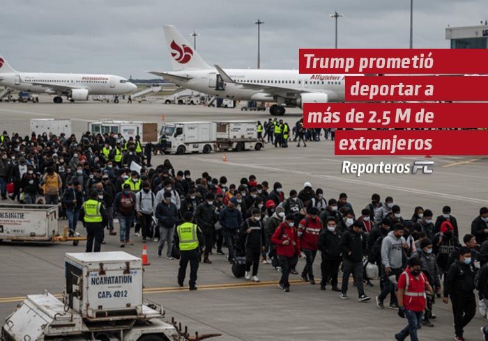 Trump prometió deportar a más de 2.5 M de extranjeros en 2025