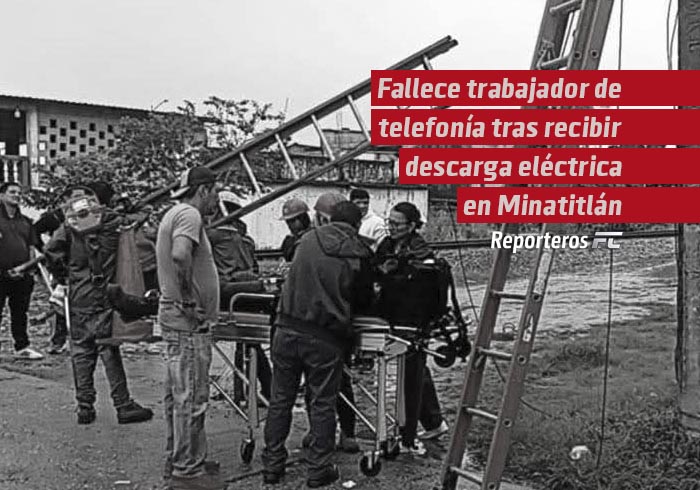 Fallece trabajador de telefonía tras recibir descarga eléctrica en Minatitlán         