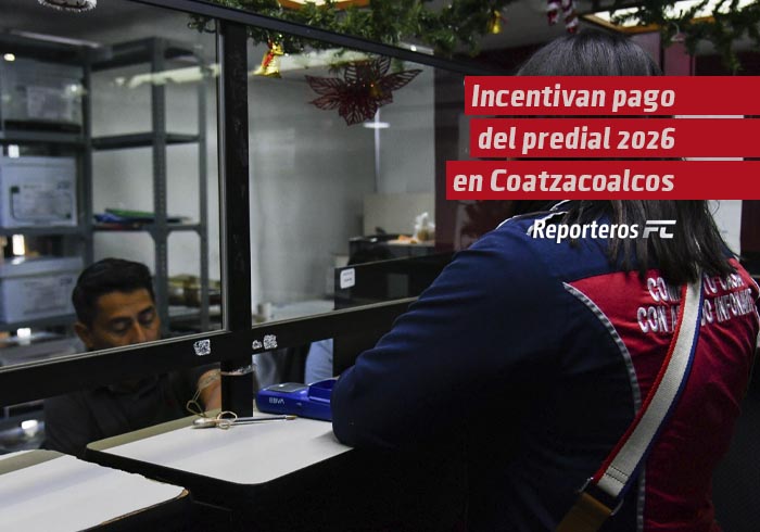 Descuentos y modernización incentivan pago del predial 2026 en Coatzacoalcos