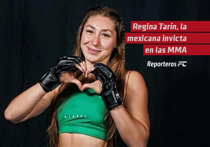 Regina Tarín, la mexicana invicta en las MMA que puede conquistar la WWE