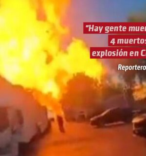 «Hay gente muerta», así fue el momento exacto de la explosión de una pipa de gas