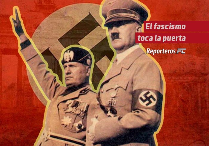 El fascismo toca la puerta
